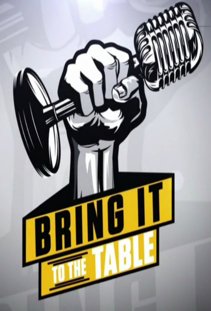 WWE Bring It To The Table series poster