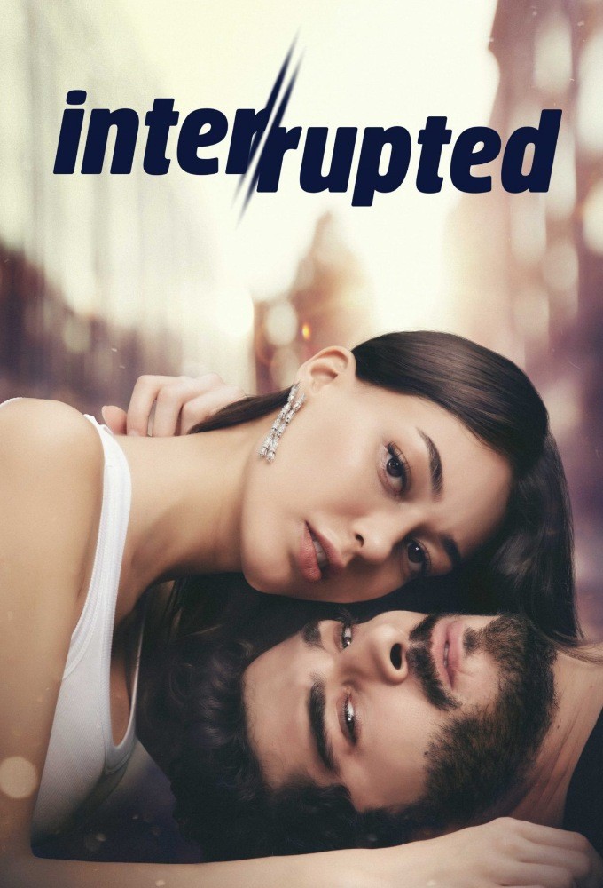 Interrupted series poster