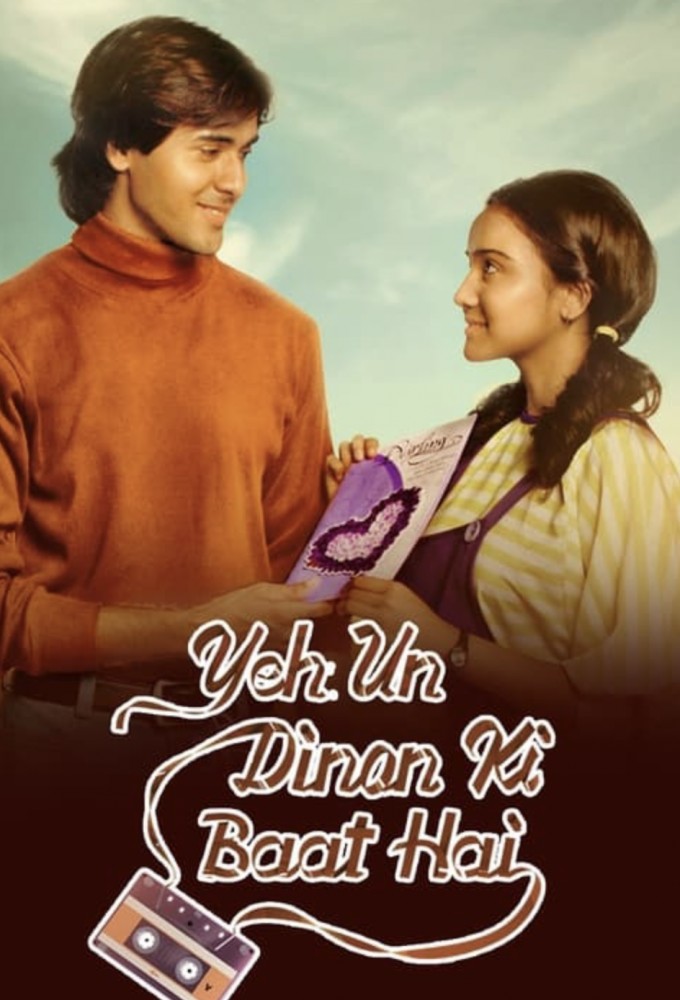 Yeh Un Dinon Ki Baat Hai series poster