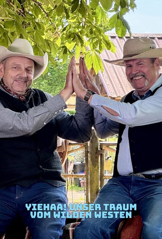 Yiehaa! Unser Traum vom Wilden Westen Image
