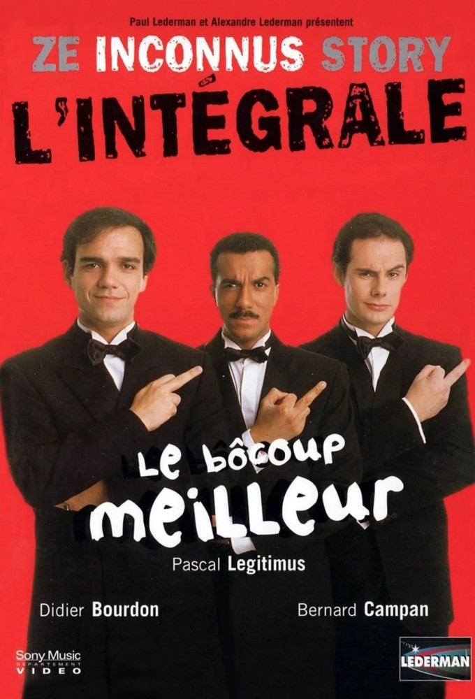 Ze Inconnus Story - Le bôcoup meilleur series poster