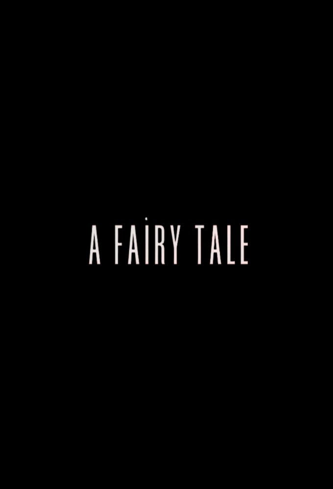 A Fairy Tale series poster