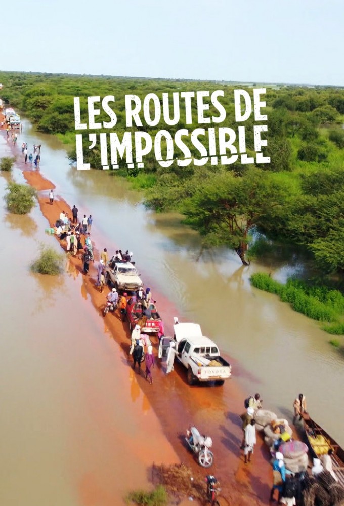 Les Routes de l'impossible Image