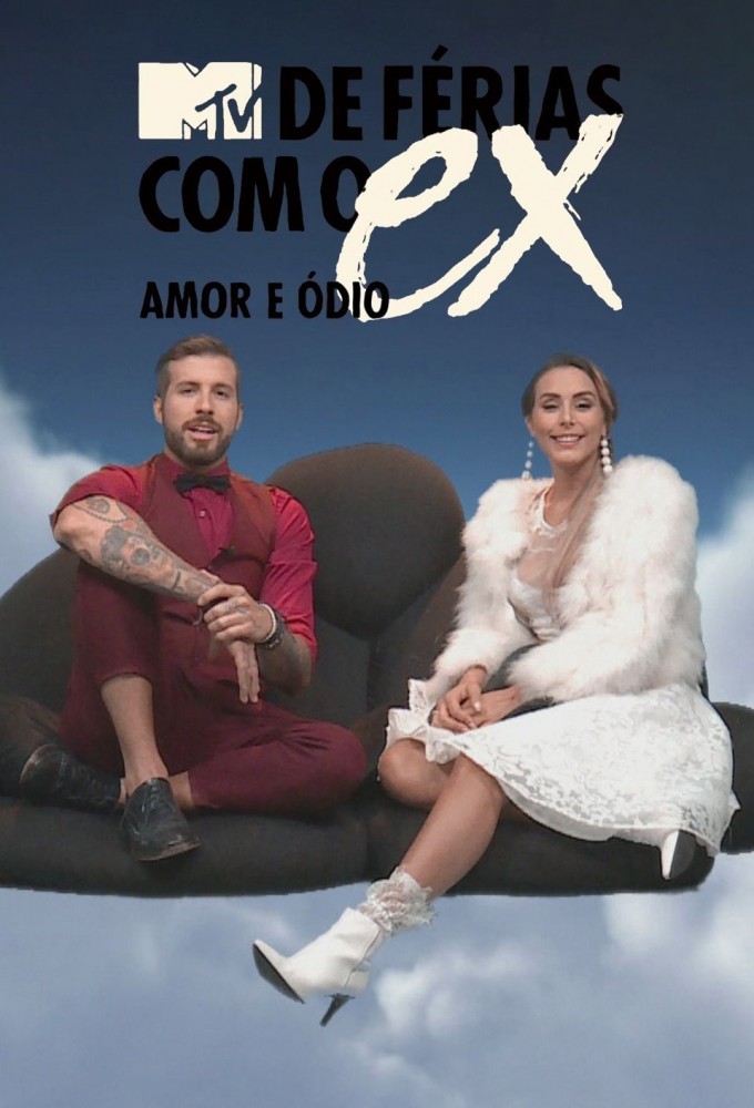 De Férias com o Ex Brasil: Amor e Ódio Image