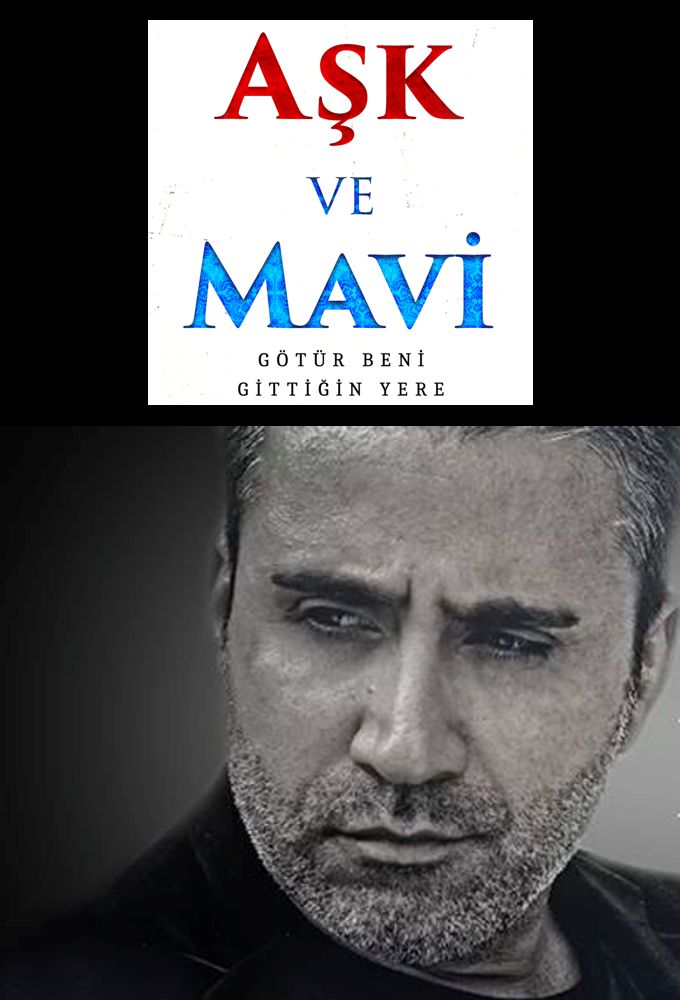 Aşk ve Mavi Image