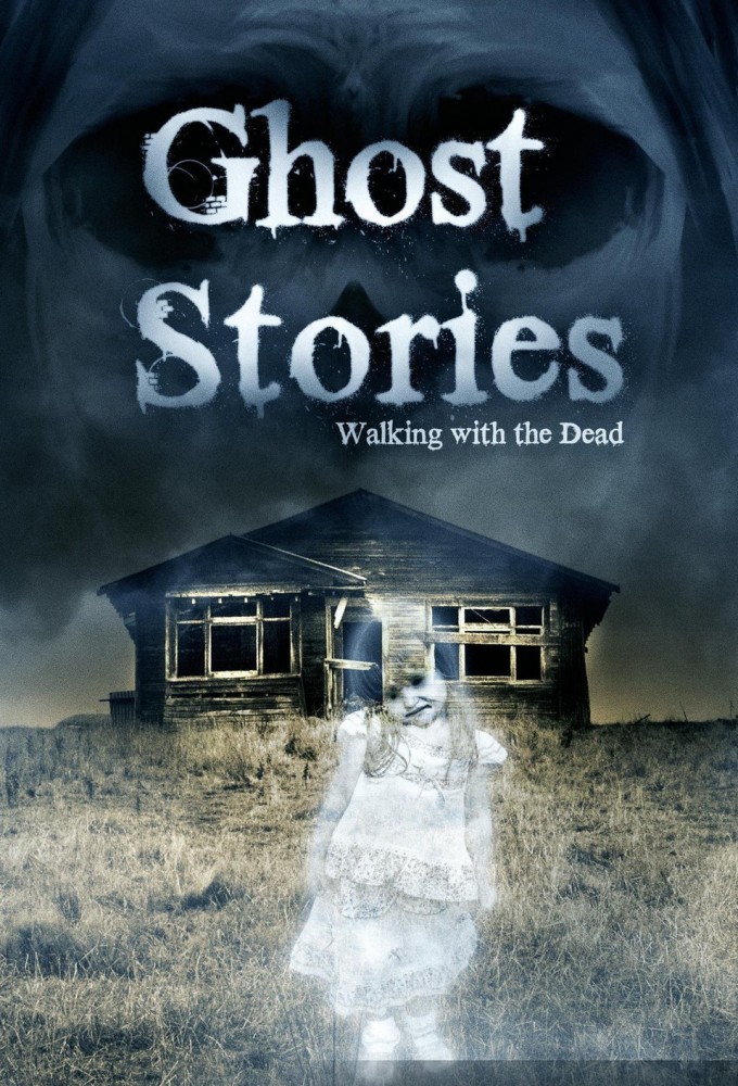 Ghost Stories: Walking with The Dead Image