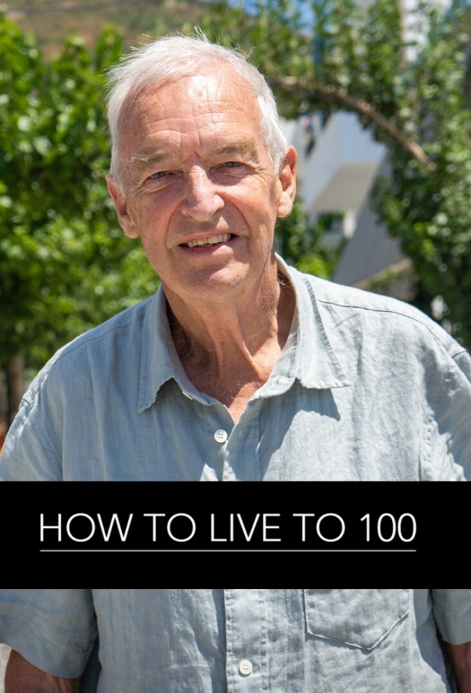 How to Live to 100 (UK) Image