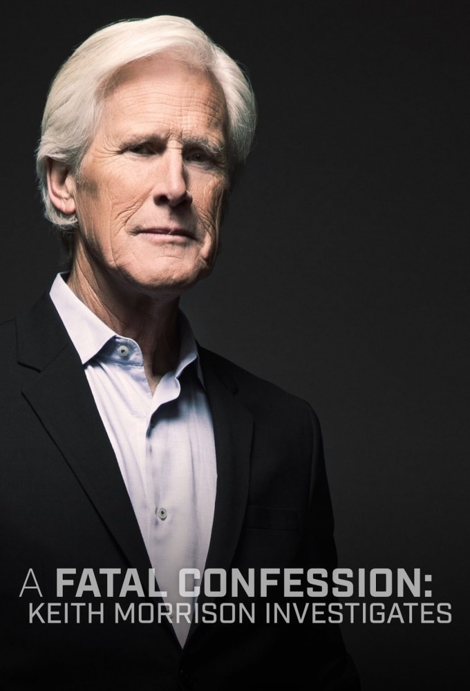 A Fatal Confession: Keith Morrison Investigates Image