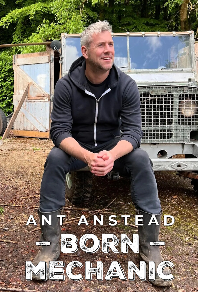 Ant Anstead: Born Mechanic Image