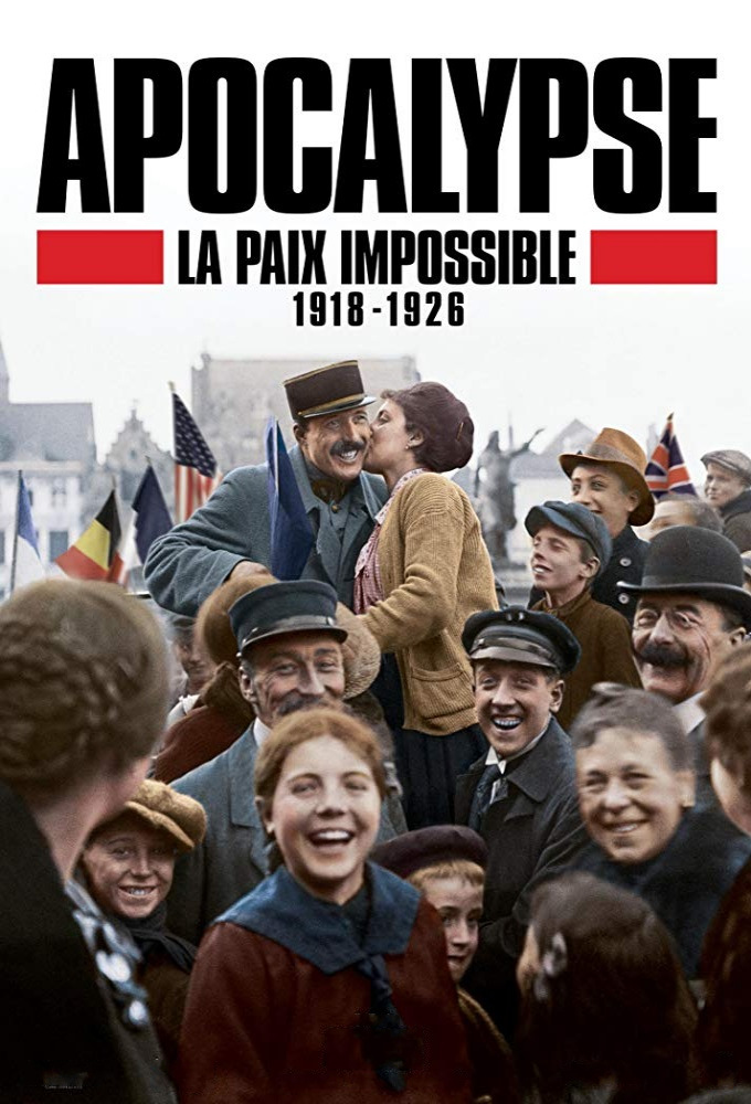 Apocalypse : La Paix impossible (1918-1926) Image