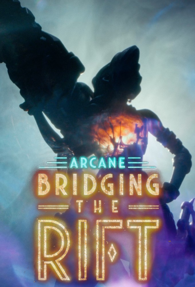 Arcane: Bridging the Rift Image
