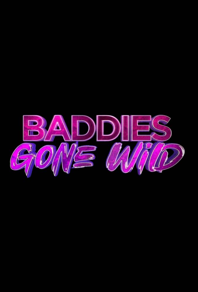 Baddies Gone Wild Image