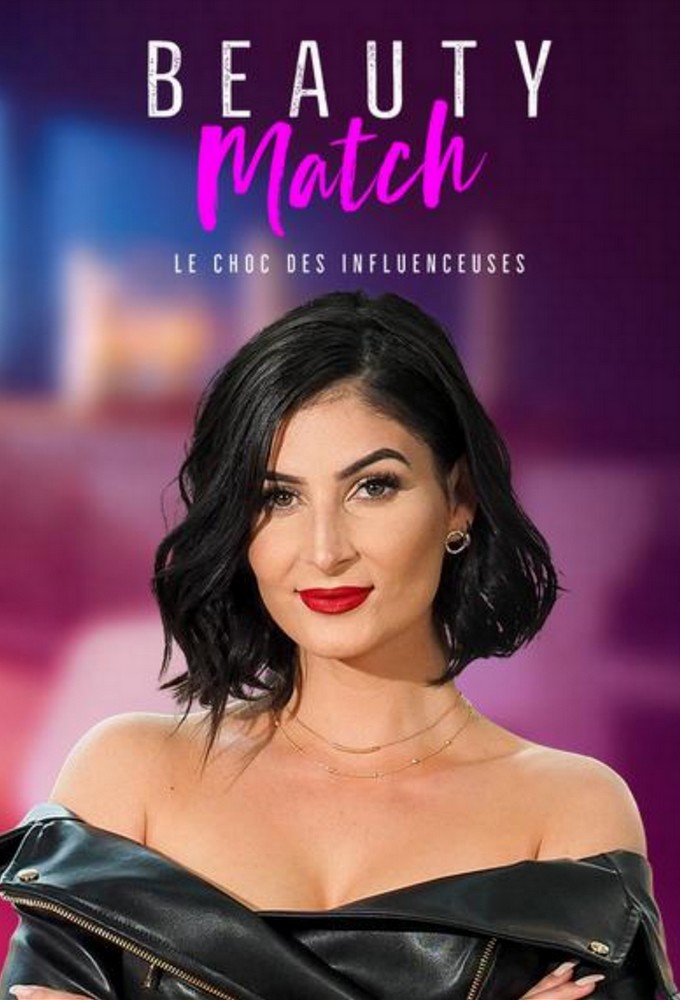 Beauty Match : Le choc des influenceuses Image