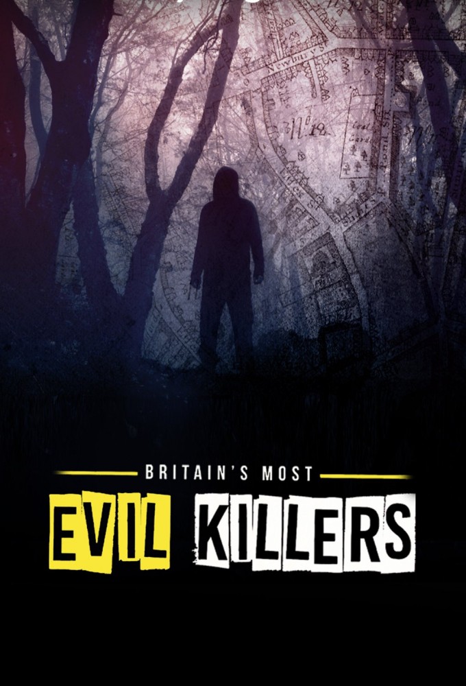 Britain's Most Evil Killers Image