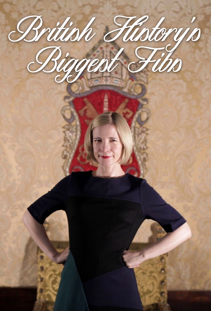 British History's Biggest Fibs with Lucy Worsley Image