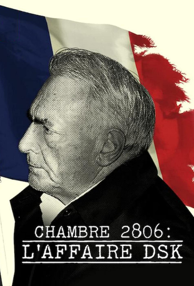 Chambre 2806 : L'Affaire DSK Image