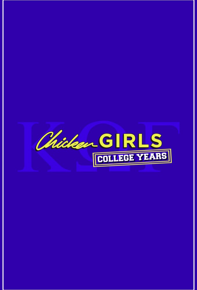 Chicken Girls: College Years Image