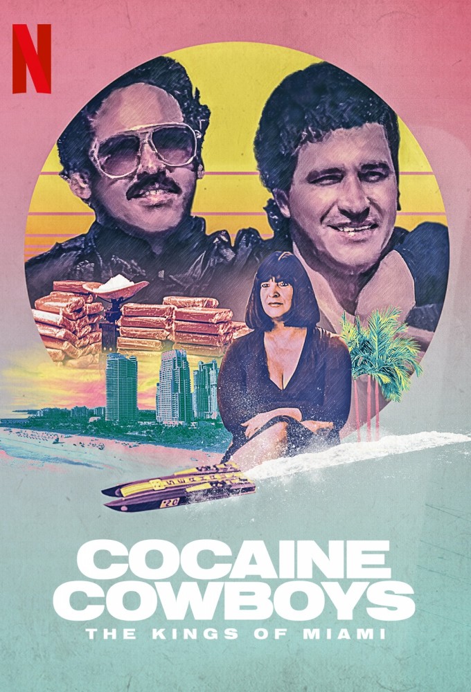 Cocaine Cowboys: The Kings of Miami Image