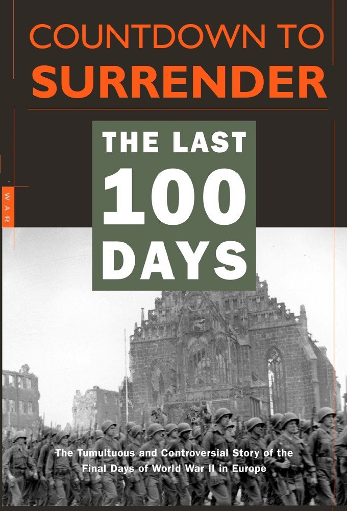 Countdown to Surrender – The Last 100 Days Image