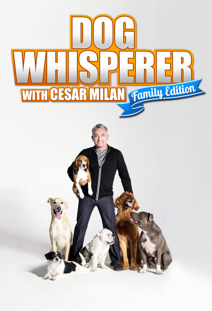 Dog Whisperer with Cesar Millan: Family Edition Image