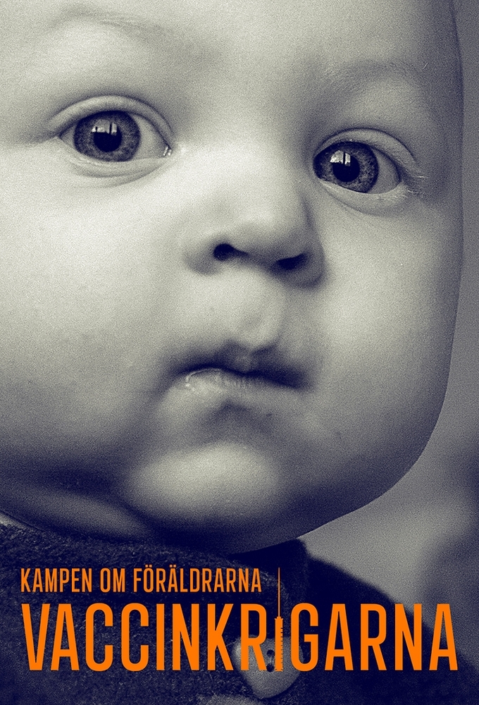 Dokument inifrån: Vaccinkrigarna Image