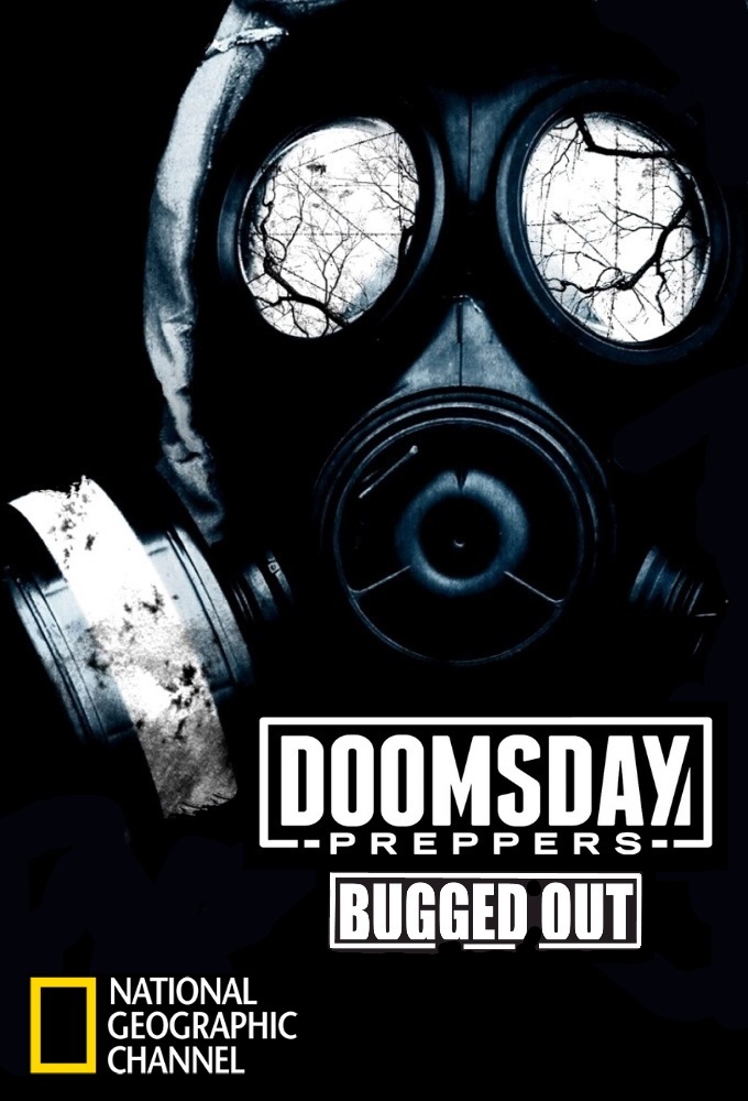 Doomsday Preppers Bugged Out Image