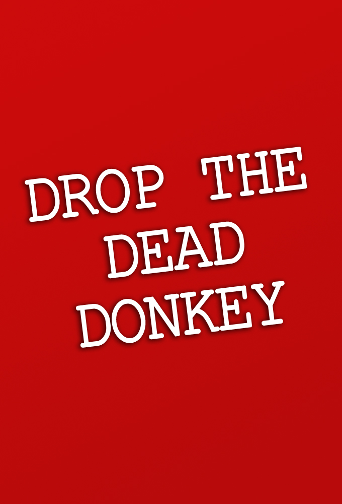Drop The Dead Donkey Image