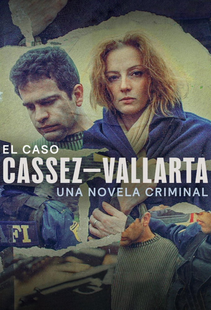 El Caso Cassez-Vallarta: Una Novela Criminal Image