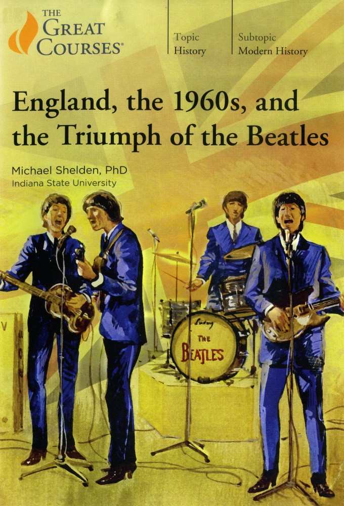 England, the 1960s, and the Triumph of the Beatles Image