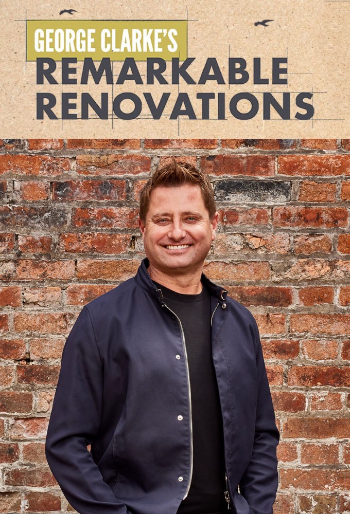 George Clarke's Remarkable Renovations Image