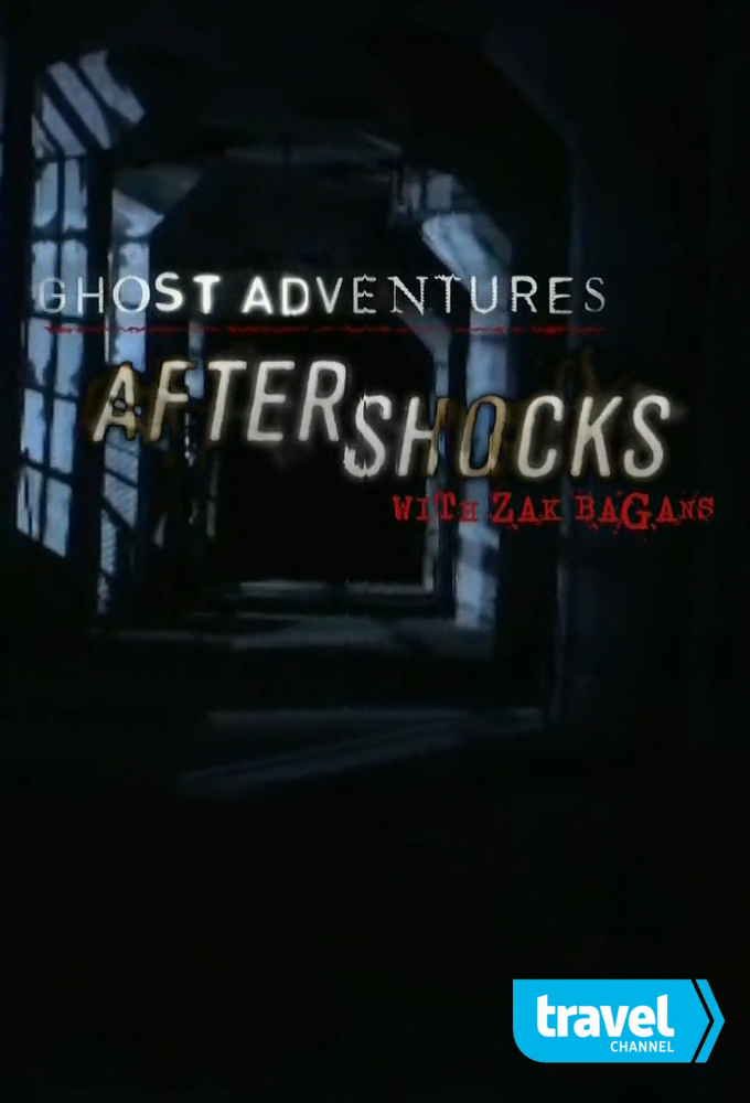 Ghost Adventures: Aftershocks Image