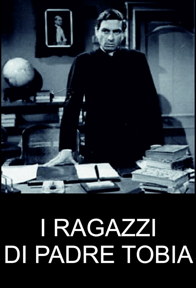 I ragazzi di Padre Tobia Image