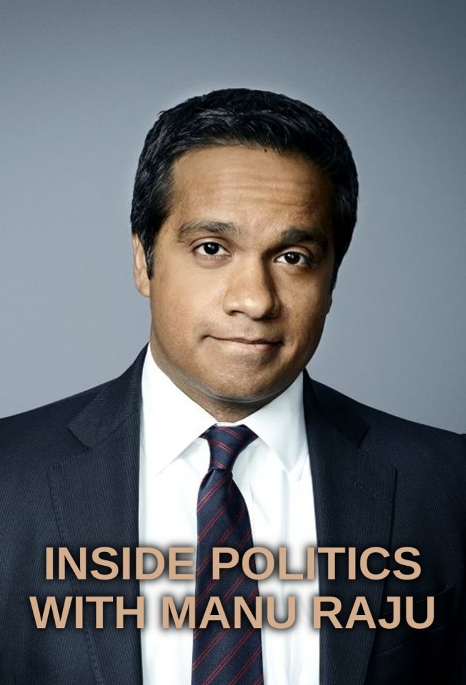 Inside Politics with Manu Raju (2023) Image