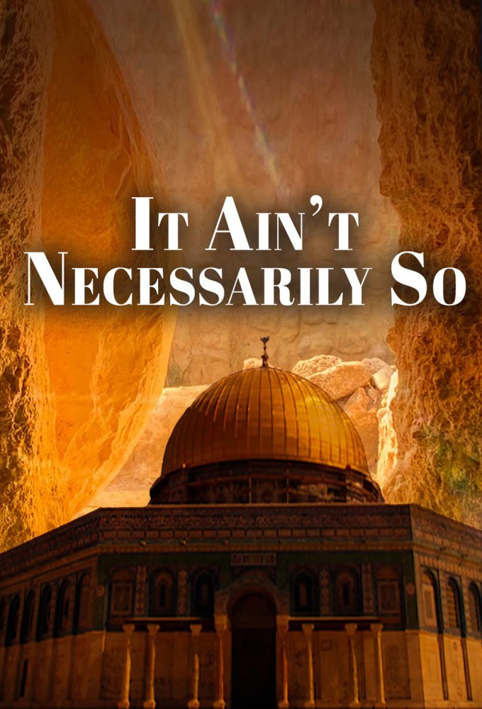 It Ain’t Necessarily So Image