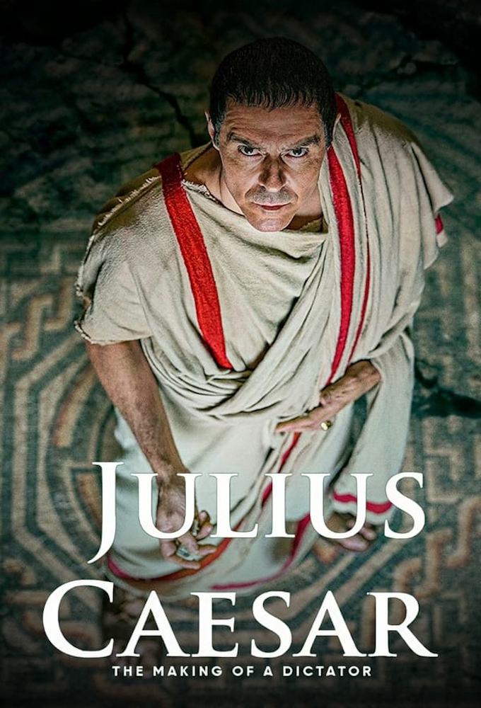 Julius Caesar: The Making of a Dictator Image