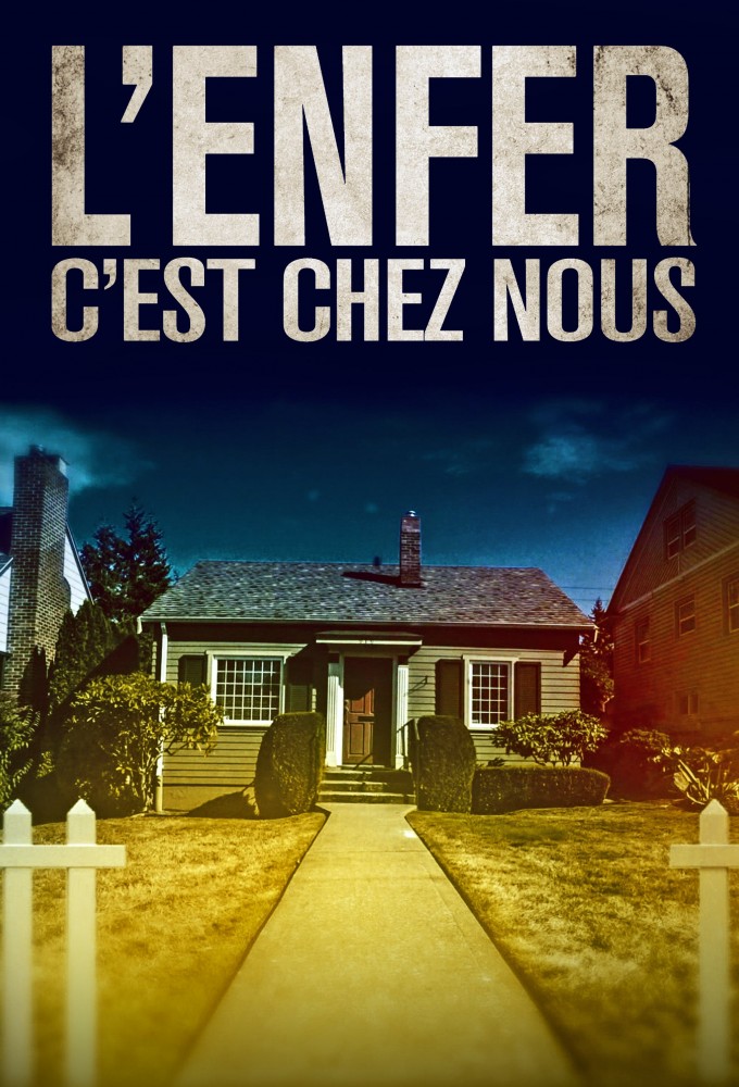 L'enfer c'est chez nous Image