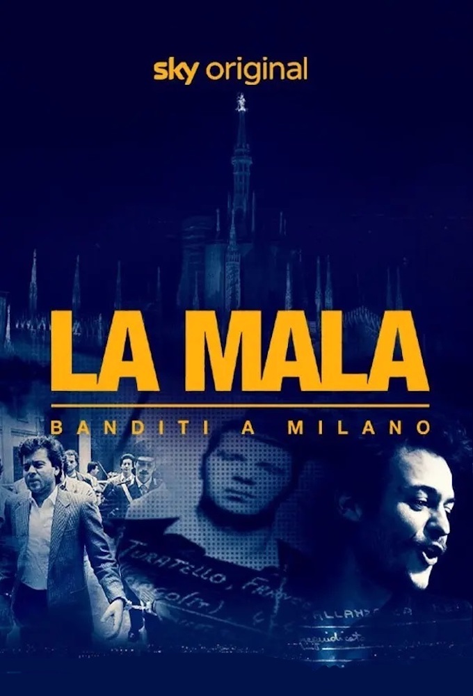 La Mala. Banditi a Milano Image