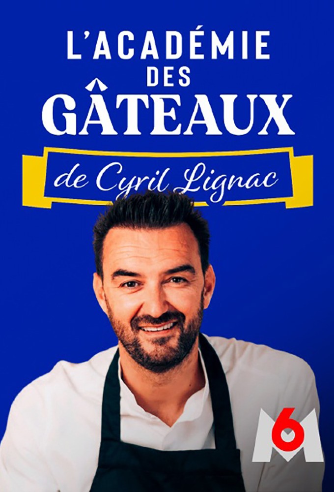 L'académie des gâteaux de Cyril Lignac Image