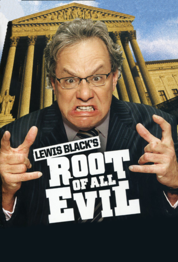 Lewis Black's Root of All Evil Image