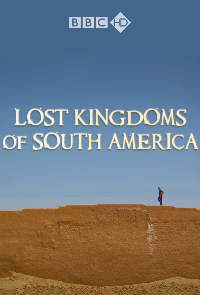 Lost Kingdoms of South America Image