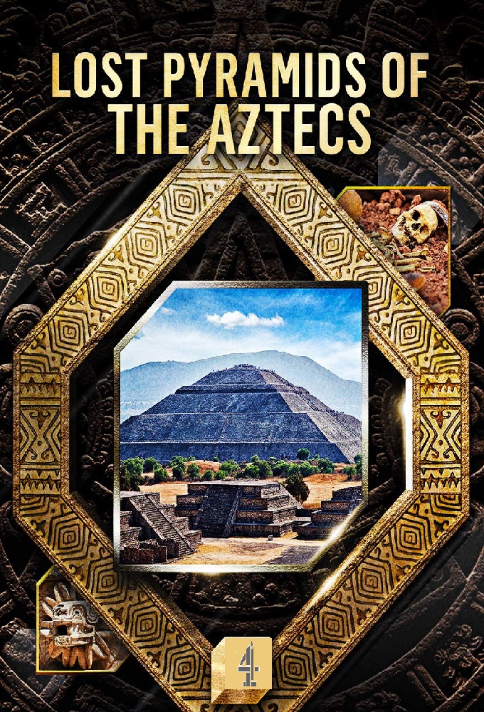 Lost Pyramids of the Aztecs Image