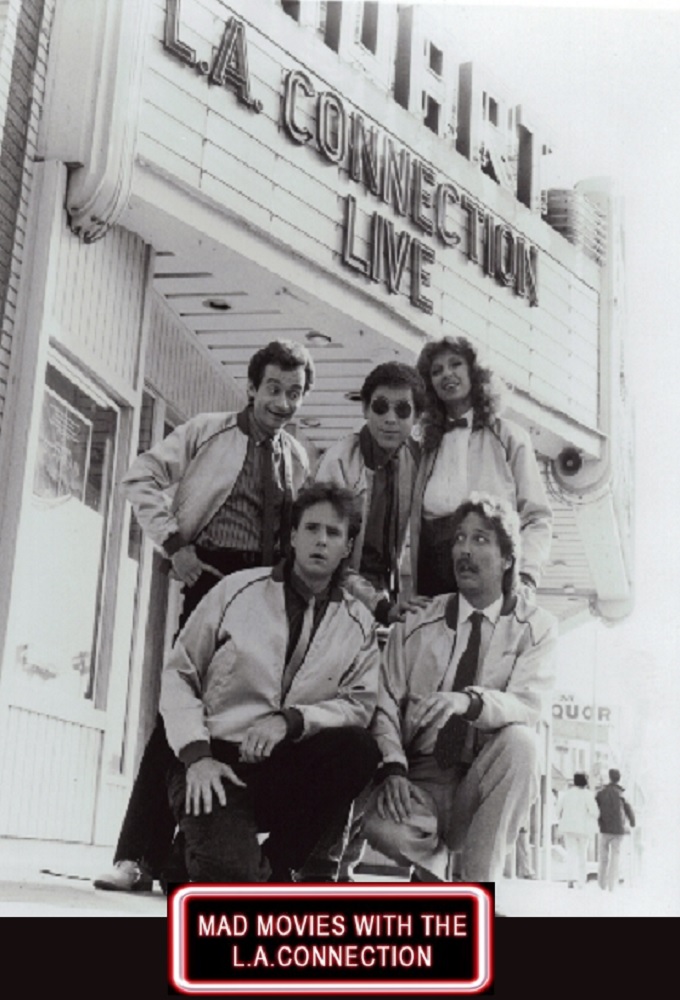 Mad Movies with the L.A. Connection Image