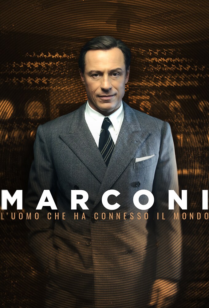Marconi - L'uomo che ha connesso il mondo Image