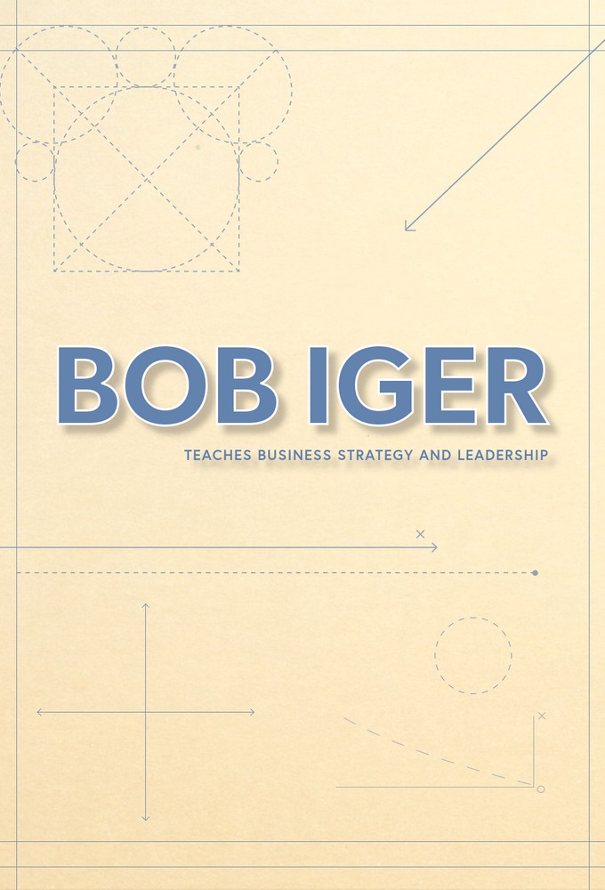 MasterClass: Bob Iger Teaches Business Strategy and Leadership Image