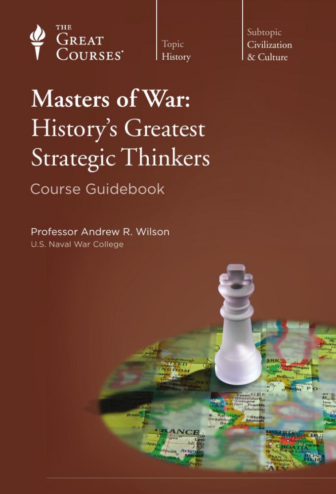 Masters of War: History's Greatest Strategic Thinkers Image