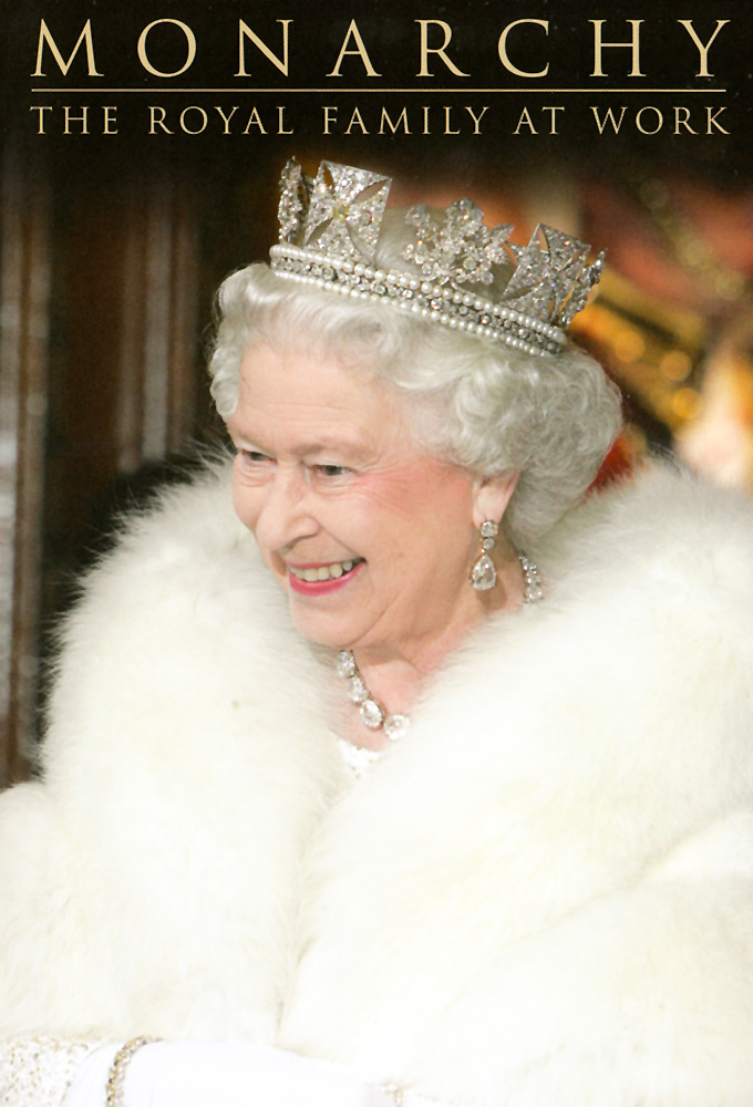 Monarchy: The Royal Family at Work Image