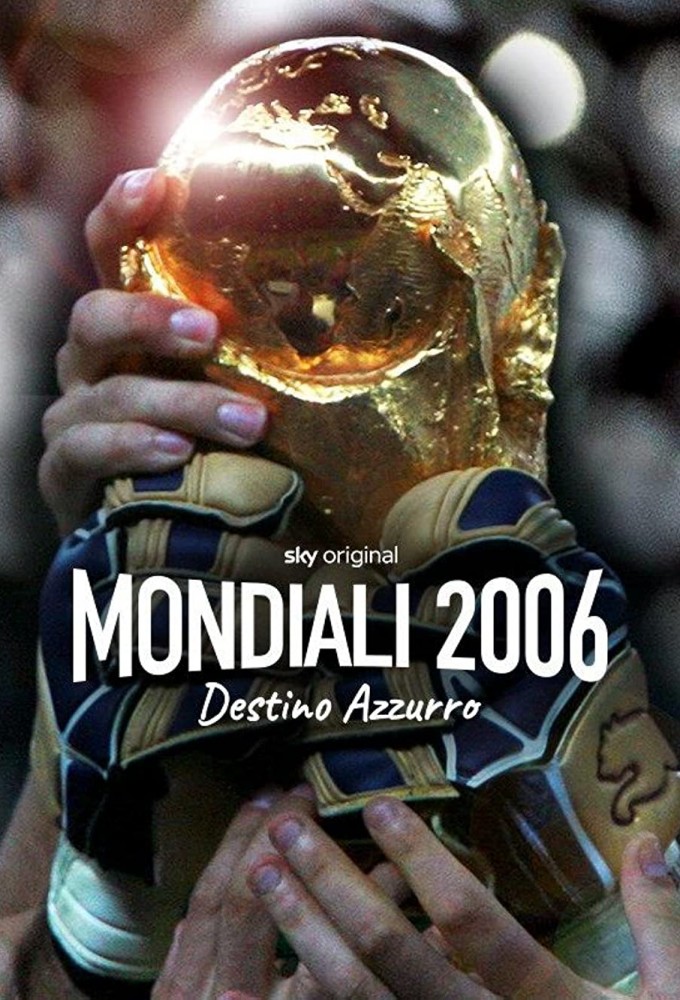 Mondiali 2006 - Destino Azzurro Image