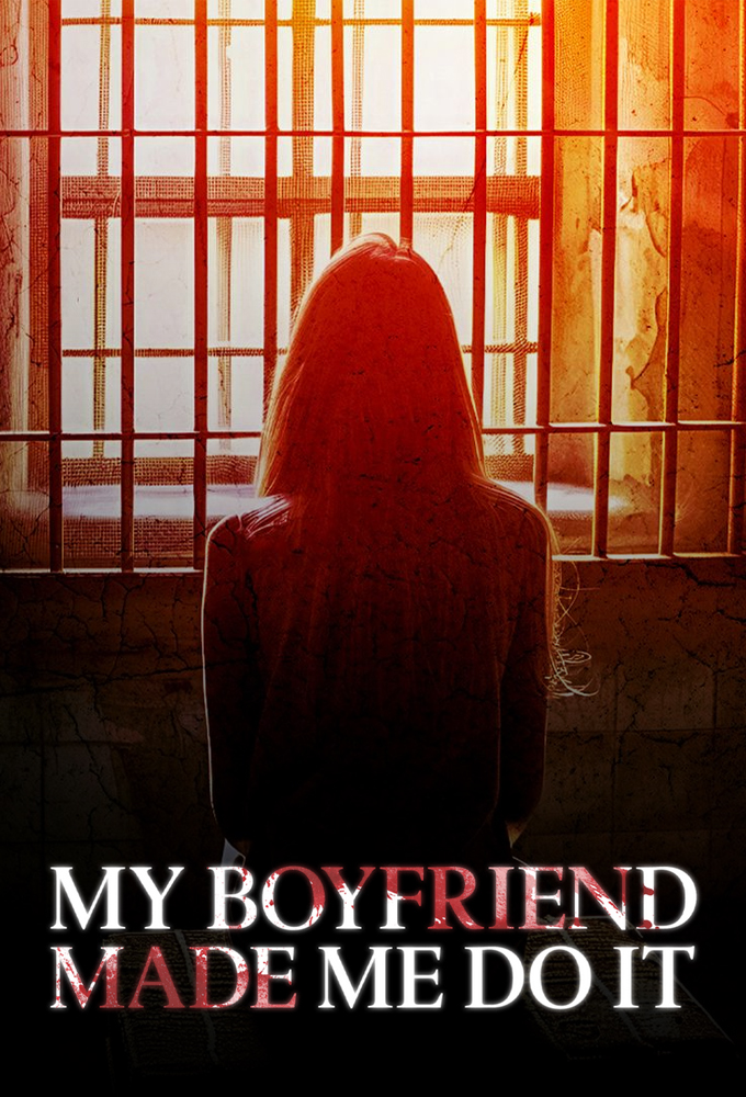 My Boyfriend Made Me Do It Image