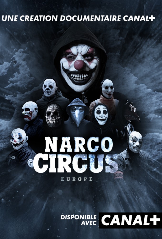 Narco Circus Europe Image