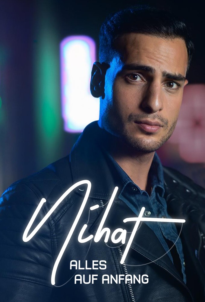 Nihat – Alles auf Anfang Image